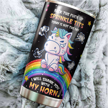 Load image into Gallery viewer, I Will Shank You With My Horn Tumbler - Unicorn Rainbow Tumbler - Unicorn Insulated Tumbler - Gifts For Unicorn Lovers, 20 Oz