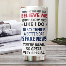 Load image into Gallery viewer, Dad Gifts - Best Dad Ever Gifts - Fathers Day Gift - Dad Gifts From Daughter - Gifts For Dad On Fathers Day - Fathers Day Gift From Daughter - Best Dad Mug - Christmas Gifts For Dad Tumbler