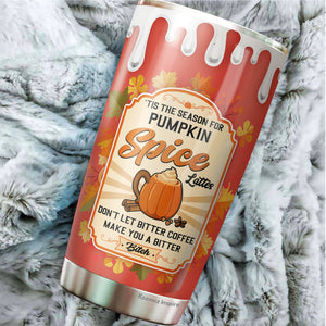 The Season for Pumpkin Spice Tumbler 20Oz - Pumpkin Halloween Tumbler 20Oz Pack 1 - Stainless Steel Travel Tumbler - Halloween Cup Gift for Men, Women, Friends