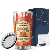 Load image into Gallery viewer, The Season for Pumpkin Spice Tumbler 20Oz - Pumpkin Halloween Tumbler 20Oz Pack 1 - Stainless Steel Travel Tumbler - Halloween Cup Gift for Men, Women, Friends