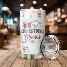 Load image into Gallery viewer, Christmas Movie Gifts - Gifts For Christmas - Christmas Vacation Mug - This Is My Christmas Movies Watching Tumbler Cup - Xmas Gifts For Friends, Family, Coworkers - Christmas Gifts For Men, Women