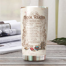 Load image into Gallery viewer, Gifts for Book Lovers Women - Book Tumbler - Gifts for Bookworms, Nerd, Book Readers - Book Reader Nutrition Facts Tumbler - Book Lover Mug - Book Lover Cup - Birthday Tumbler for Book Lover