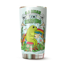 Load image into Gallery viewer, Book Lover Gifts For Women | Librarian Appreciation Gifts | Reader Gifts | Frog Go Away I&#39;m Reading Tumbler 20Oz