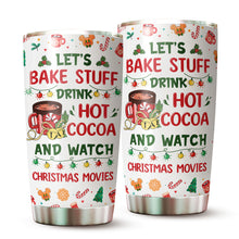 Load image into Gallery viewer, Gifts for Christmas - Christmas Tumbler - Christmas Cup - Christmas Coffee Mug - Gifts for Dad, Mom, Daughter, Son On Christmas, Birthday - Holiday Tumbler - Gifts for Friend, Coworker, Colleague