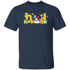 230302406-1 DAD Gearment Tshirt 2D, Custom Pokemon Family Birthday 230302406-dad 5.3 oz. T-Shirt