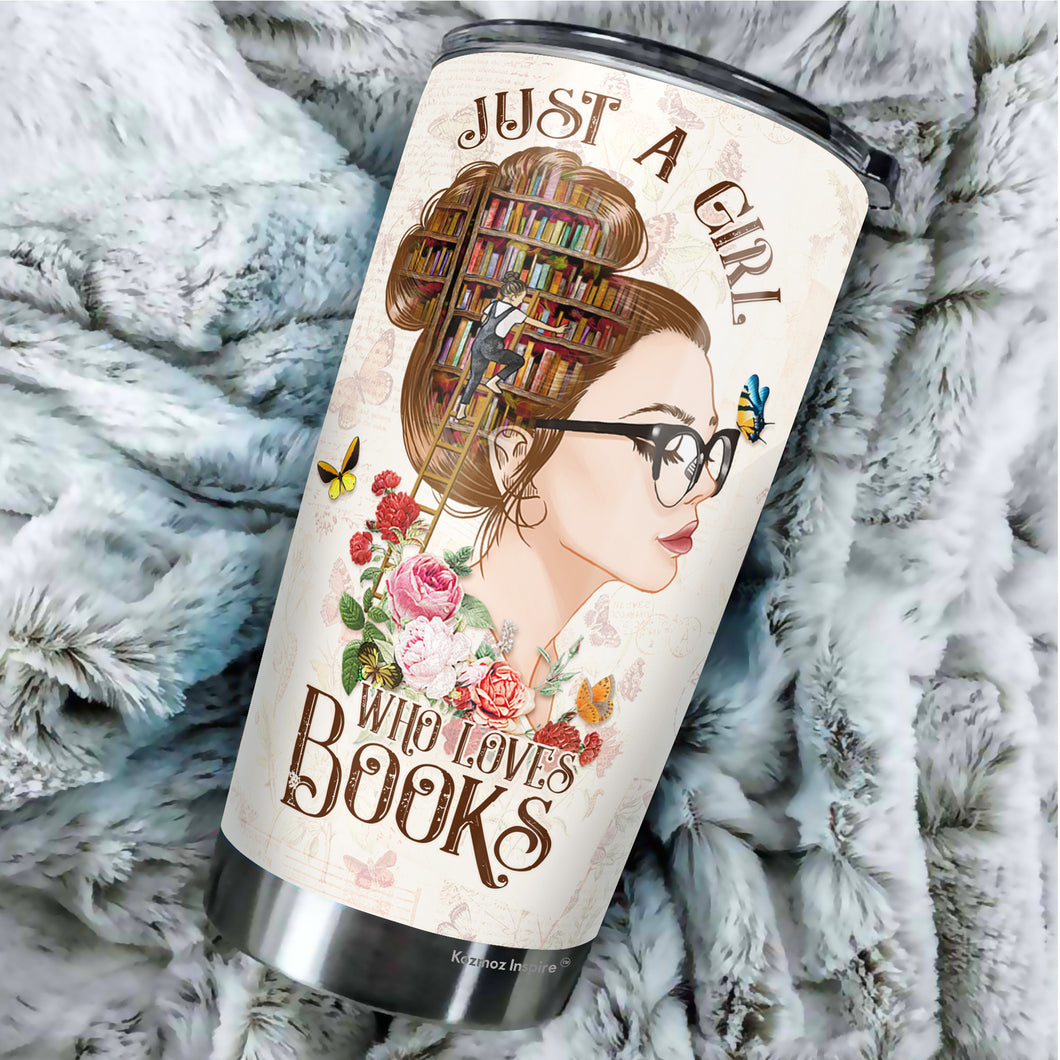 Just A Girl Who Loves Books Tumbler- Gifts for Book Lovers - Librarian Gifts for Women - Birthday Gifts For Book Lovers Women - Tumbler 20oz