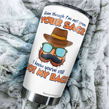 Load image into Gallery viewer, Kozmoz Inspire Bonus Dad Nutrition Facts Tumbler Gifts - Even Though I&#39;m Not From Your Tumbler - Tumbler Gift Father In law Step Dad Bonus Dad Fathers Day, Tumbler 20 Oz