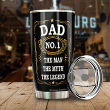 Load image into Gallery viewer, Dad The Man The Myth The Legend Tumbler - #1 Dad Tumbler - Dad Nutrition Facts Tumbler - Birthday Gift For Dad From Daughter, Son, Kids, Gift for Dad on Father&#39;s Day, Christmas - Tumbler 20oz