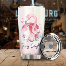 Load image into Gallery viewer, Kozmoz Inspire To My Daughter Flamingo Tumbler 20 Oz from Mom - Tumbler Gift for Daughter from Mom - Meaningful Gift for Girls Daughters Kids from Mom, Mothers Day, Birthday, Christmas 2022
