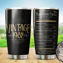 Load image into Gallery viewer, Kozmoz Inspire Vintage Aged to Perfection 1982 Nutrition Facts Tumbler of The Forties - 40th Birthday Tumbler, Happy 40 Birthday Party, Turning 40 Birthday, 40th Bday For Her &amp; Him Tumbler - Milestone Birthday Gift