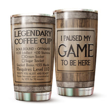 Load image into Gallery viewer, Legendary Coffee Wine Drum Tumbler - Game Inspired Cup, Coffee Stats, Gamer Gift, Birthday Gift, Coffee Mug, Coffee Stats Tumbler 20 Oz