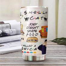 Load image into Gallery viewer, Friends Tumbler - I&#39;ll Be There For You Tumbler - You&#39;re My Lobster Coffee Tumbler - Christmas, Halloween, Birthday Gifts For Friends, Coworker - Tumbler 20 Oz