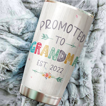 Load image into Gallery viewer, Promoted to Grandma Est 2022 – Grandma Nutrition Facts Tumbler 20Oz - Gift for New Grandparents