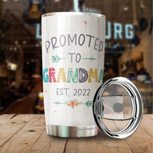 Load image into Gallery viewer, Promoted to Grandma Est 2022 – Grandma Nutrition Facts Tumbler 20Oz - Gift for New Grandparents