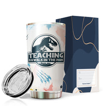 Load image into Gallery viewer, Teaching Is A Walk In The Park Tumbler - Teacher Nutrition Facts Tumbler - Teacher Coffee Tumblers - Tumbler For Teacher, Coworker, Friend - Tumbler 20 Oz…