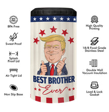 Load image into Gallery viewer, Best Brother Ever Tumbler - Big Brother 4-in-1 Tumbler - Brother Gifts from Brother, Sister Birthday Gifts for Brother Christmas Valentines Day - Brother Fuel Can Cooler Tumblers Travel Mug Cup 12Oz