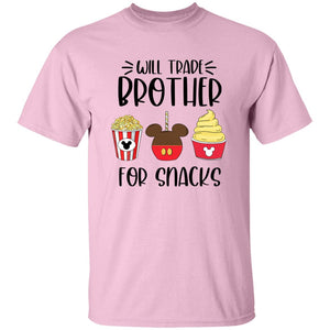 230221507-2 Will Trade Brother For Snacks Shirt, Will Trade Sister For Snacks Shirt, Disney Snacks, Disney Snack Goal, Snacking Around The World Shirt G500 5.3 oz. T-Shirt