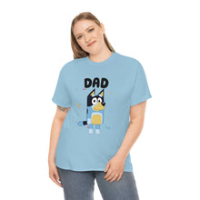 Load image into Gallery viewer, 2850479520-DAD Unisex Heavy Cotton Tee